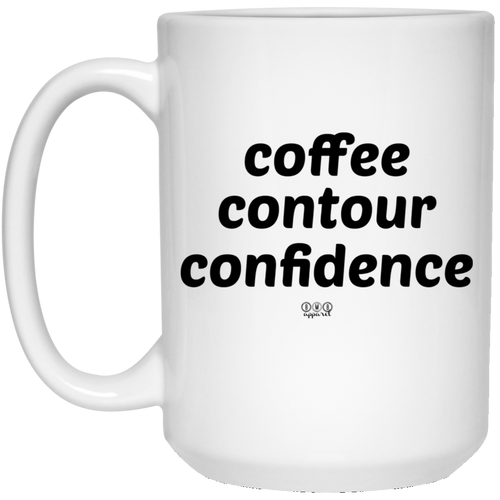 CONFIDENCE -  15 oz. White Mug