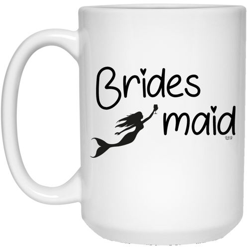 BRIDESMAID -  15 oz. White Mug