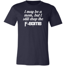 F-BOMB MOM -  Short-Sleeve T-Shirt