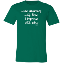 I IMPROVE WITH WINE -  Short-Sleeve T-Shirt