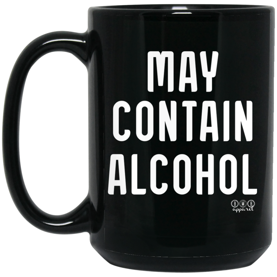 MAY CONTAIN ALCOHOL - 15 oz. Black Mug