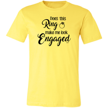 ENGAGED- Short-Sleeve T-Shirt
