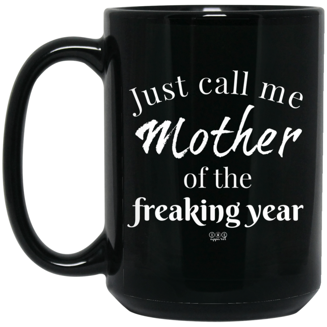 MOTHER OF THE YEAR - 15 oz. Black Mug