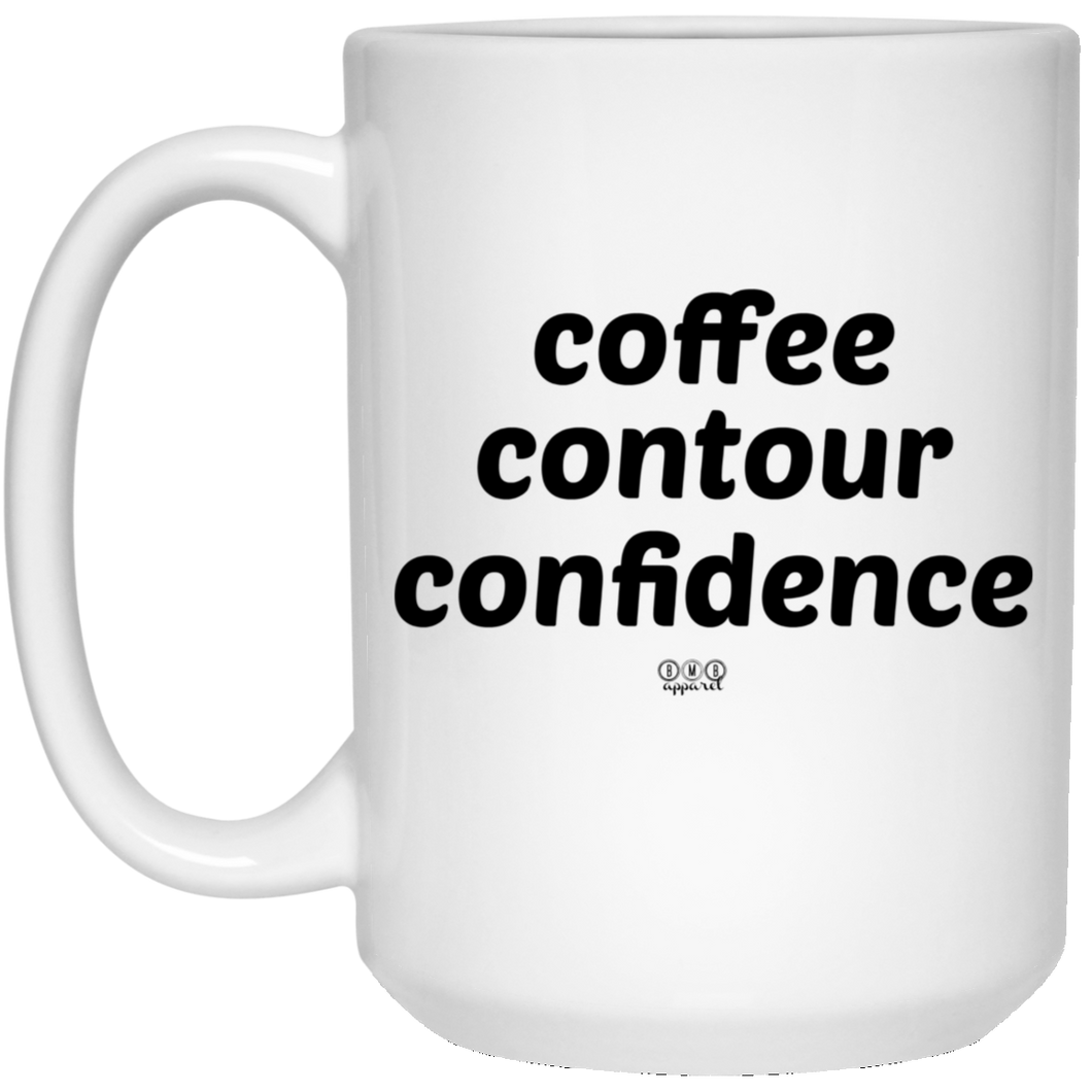 CONFIDENCE -  15 oz. White Mug