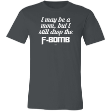 F-BOMB MOM -  Short-Sleeve T-Shirt
