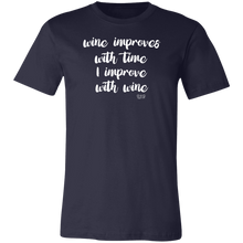 I IMPROVE WITH WINE -  Short-Sleeve T-Shirt