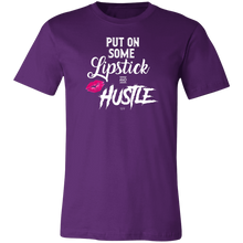 PUT ON SOME LIPSTICK AND HUSTLE - Short-Sleeve T-Shirt